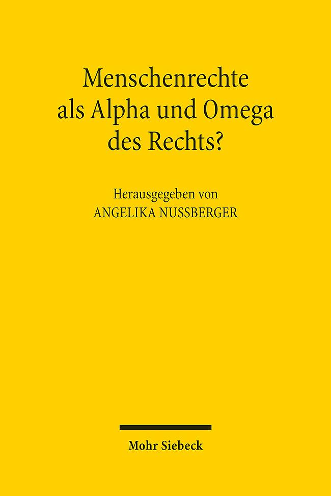 Vorderes Coverbild Menschenrechte als Alpha und Omega des Rechts?