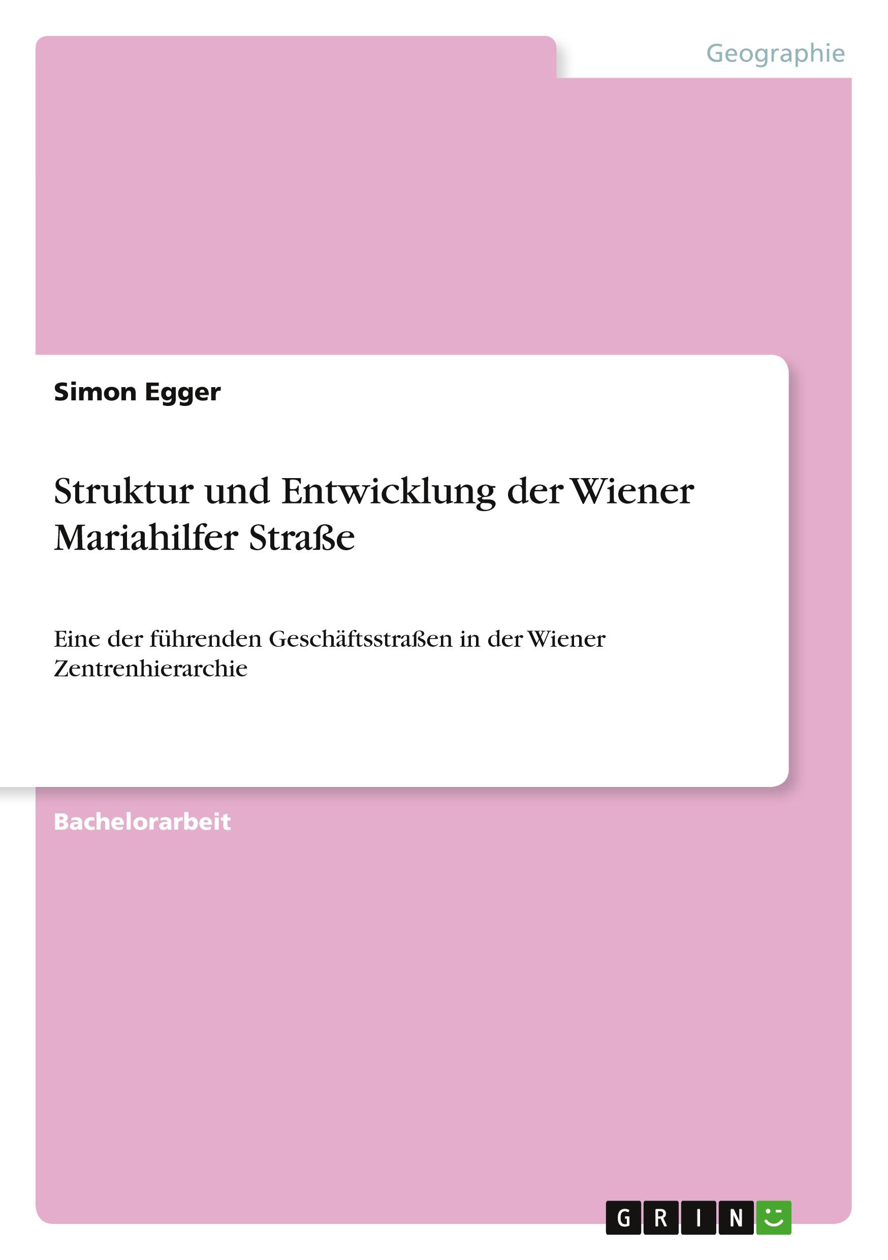 Vorderes Coverbild Struktur und Entwicklung der Wiener Mariahilfer Straße