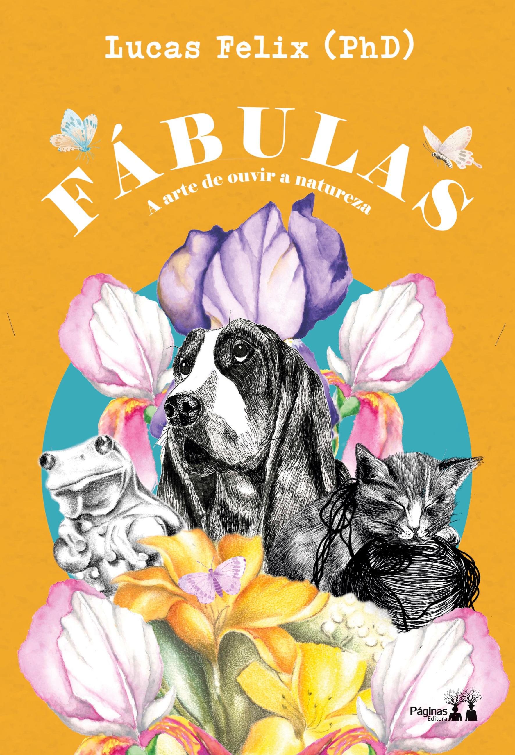 Vorderes Coverbild Fábulas: a arte de ouvir a natureza