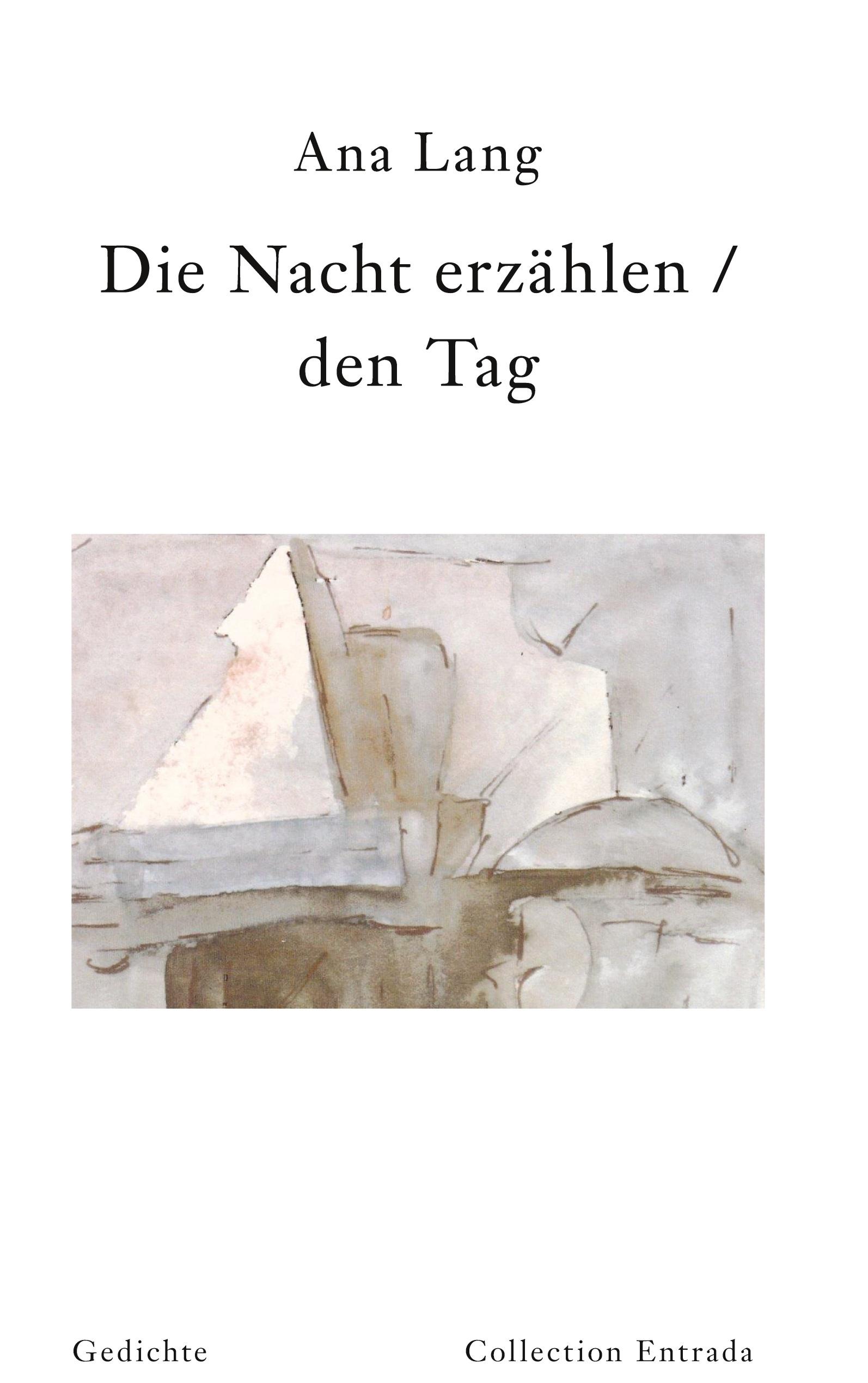 Vorderes Coverbild Die Nacht erzählen / den Tag