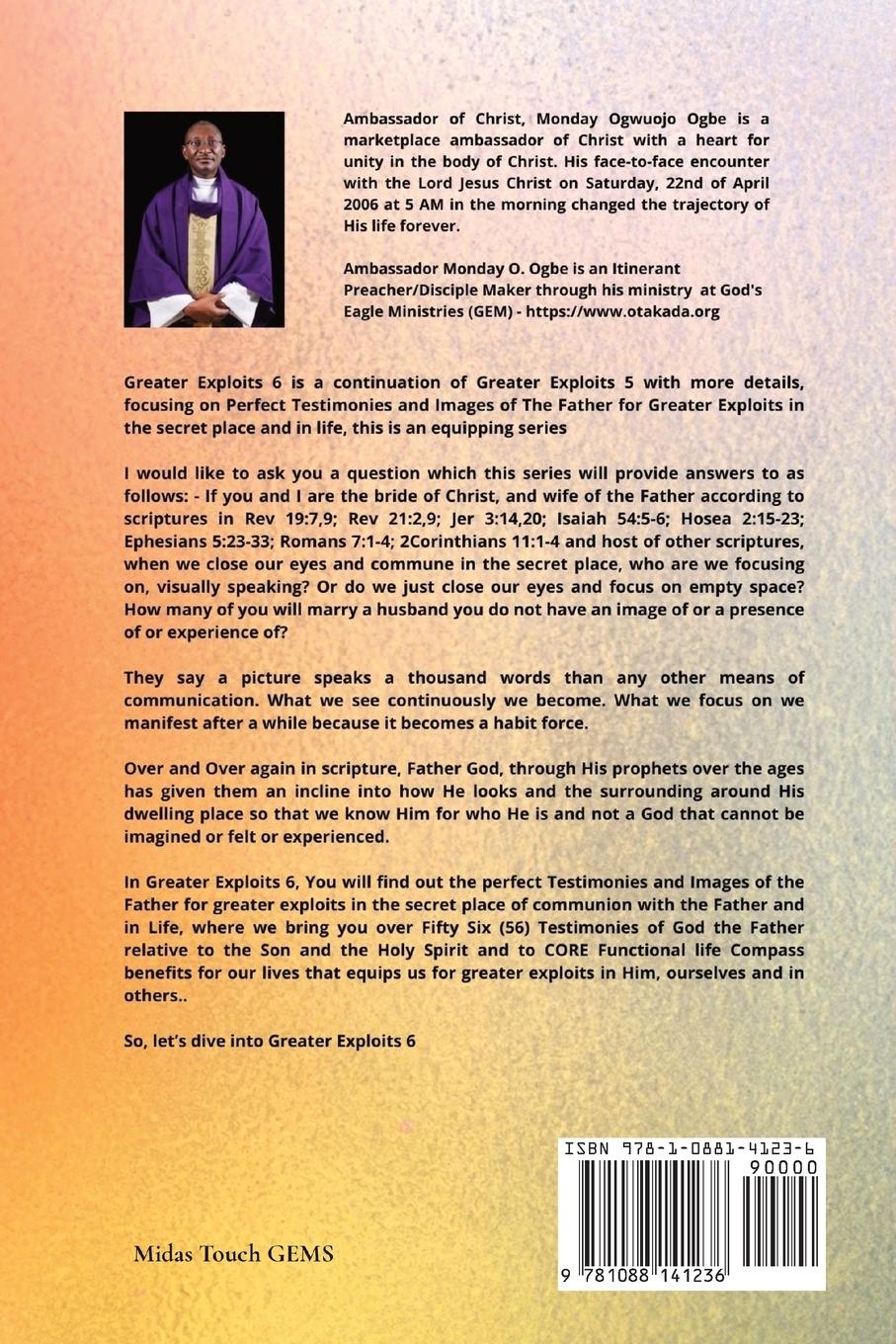 Rückseitencover Greater Exploits - 6 Perfect Testimonies and Images of The Father for Greater Exploits