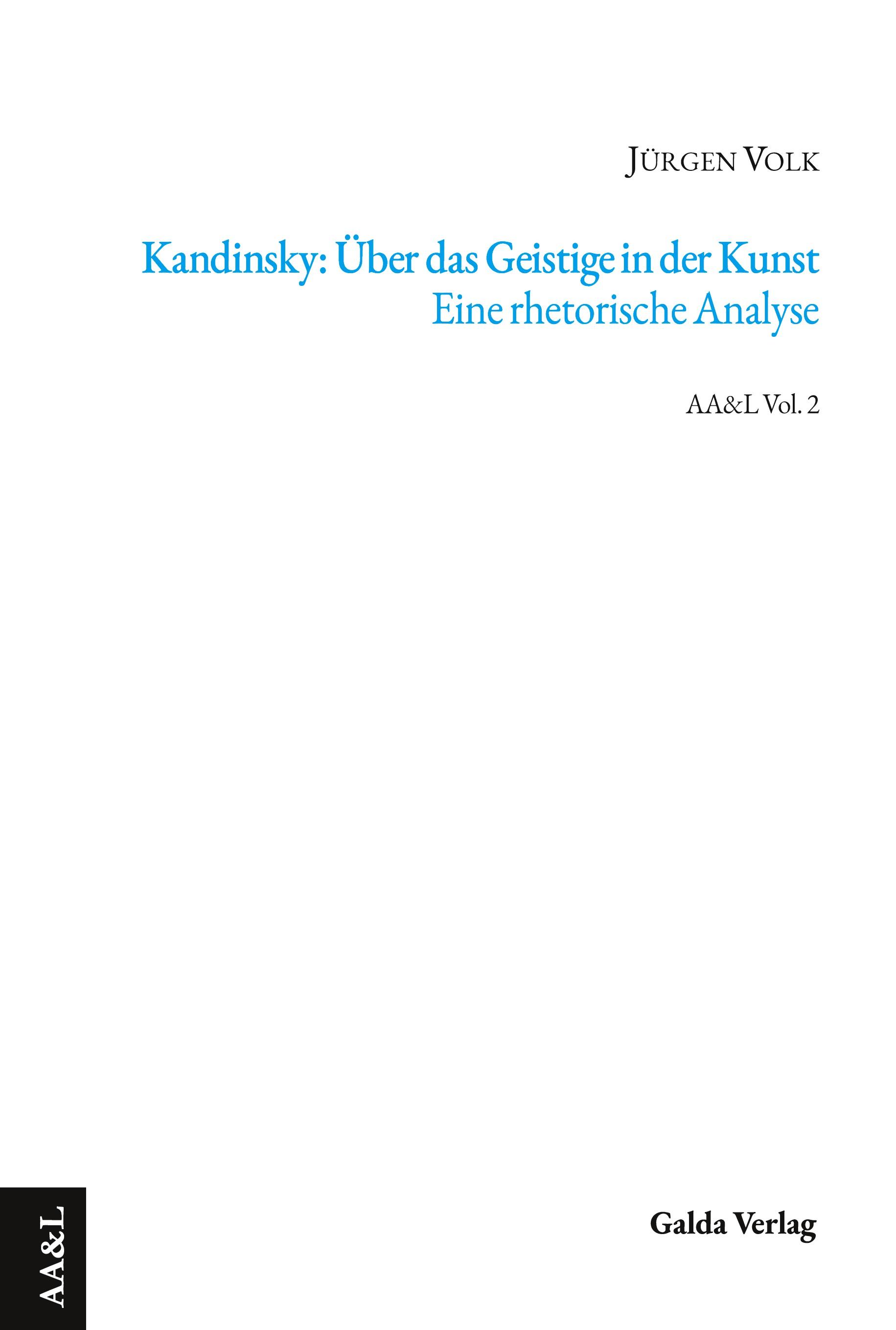 Vorderes Coverbild Kandinsky: Über das Geistige in der Kunst. Eine rhetorische Analyse
