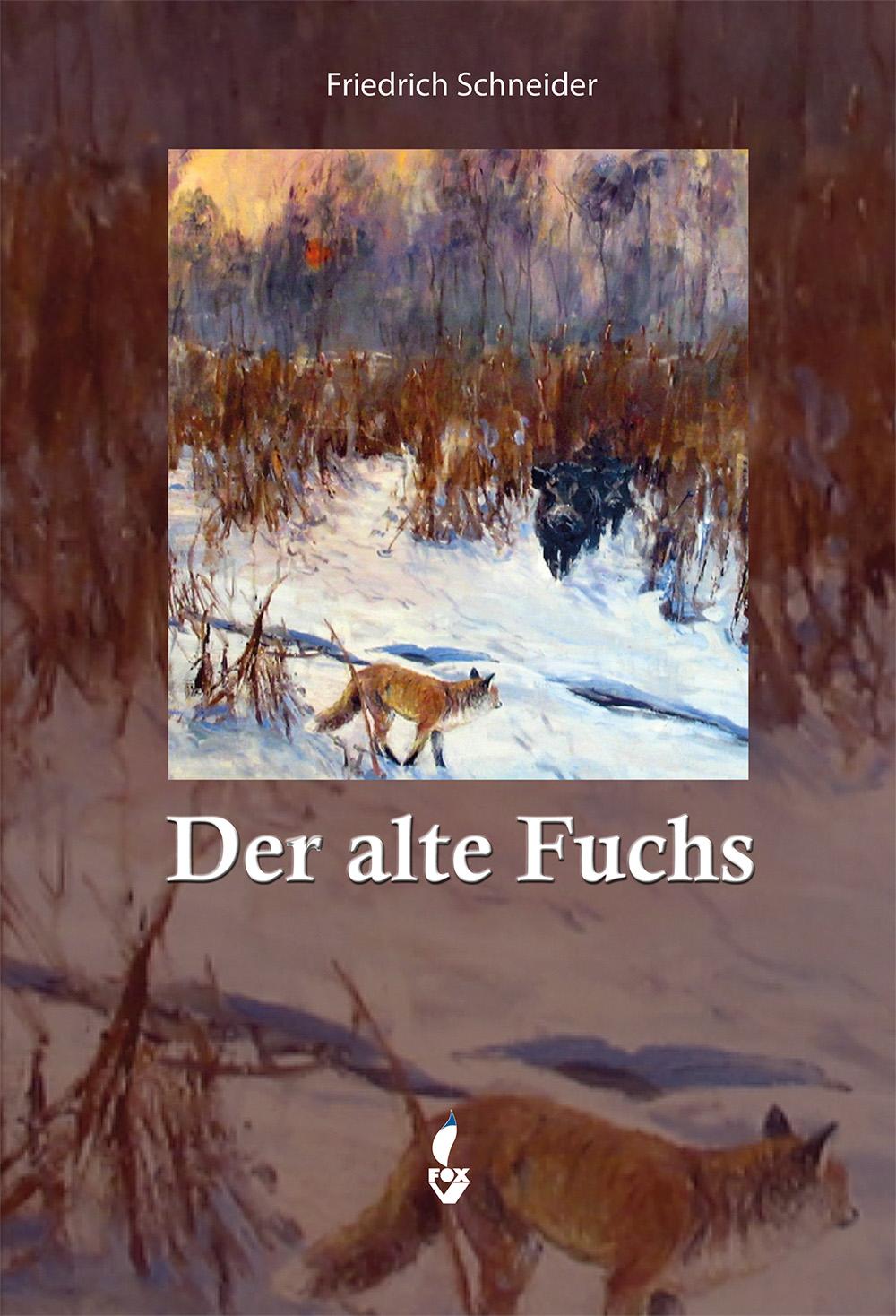 Vorderes Coverbild Der alte Fuchs