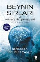 Vorderes Coverbild Beynin Sirlari ve Manyetik Sifreleri