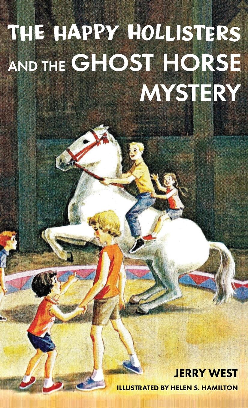 Vorderes Coverbild The Happy Hollisters and the Ghost Horse Mystery