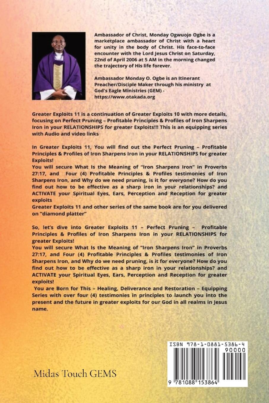 Rückseitencover Greater Exploits - 11 Perfect Pruning - Profitable Principles & Profiles of Iron Sharpens Iron