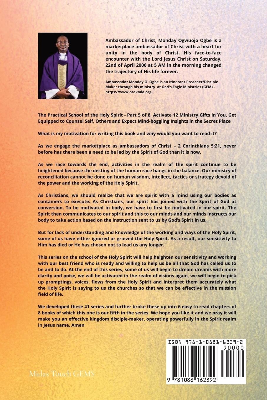 Rückseitencover The Practical School of the Holy Spirit - Part 5 of 8 - Activate 12 Ministry Gifts in You