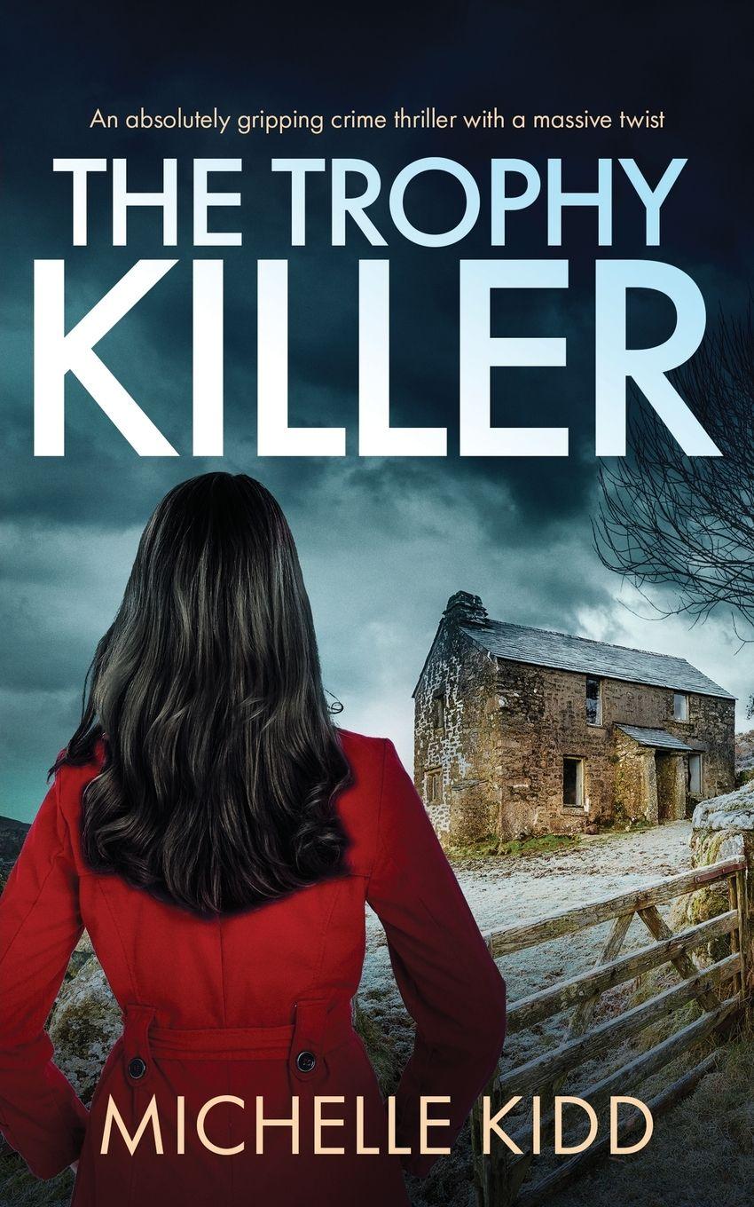 Vorderes Coverbild THE TROPHY KILLER an absolutely gripping crime thriller with a massive twist