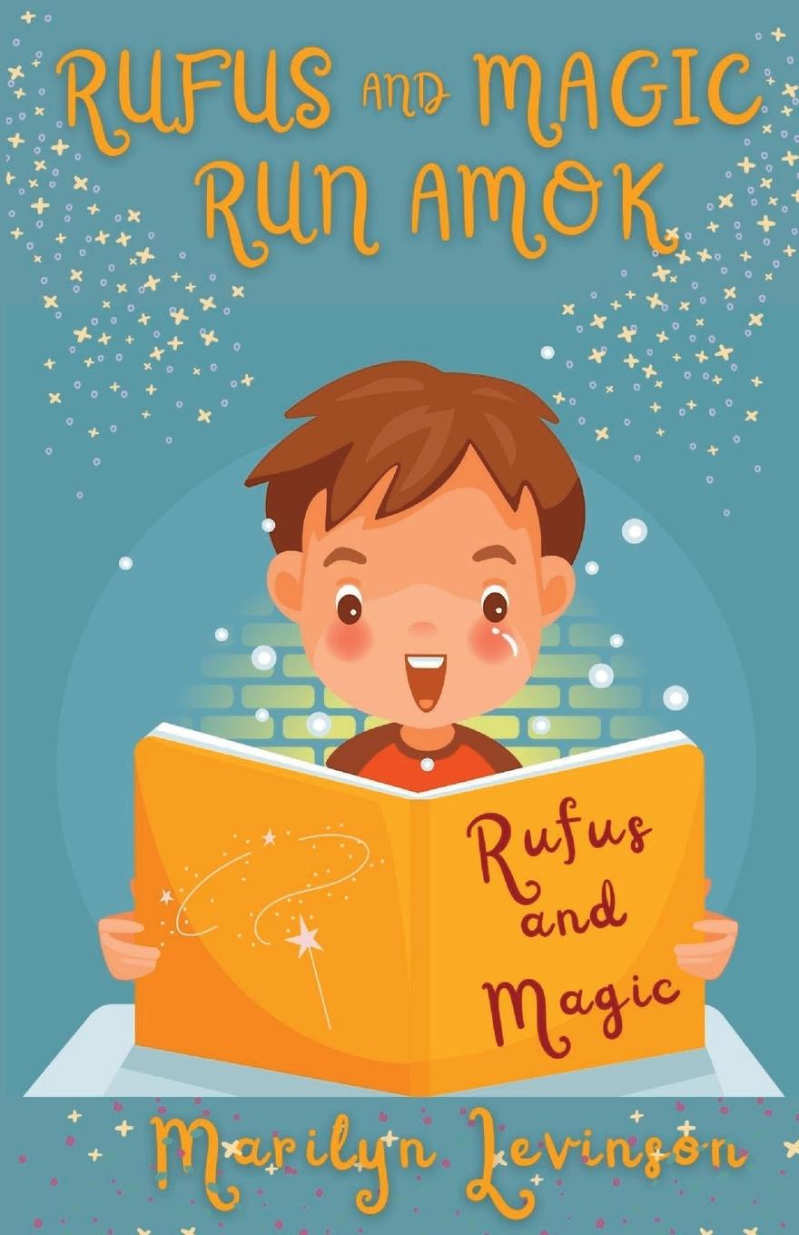 Vorderes Coverbild Rufus and Magic Run Amok
