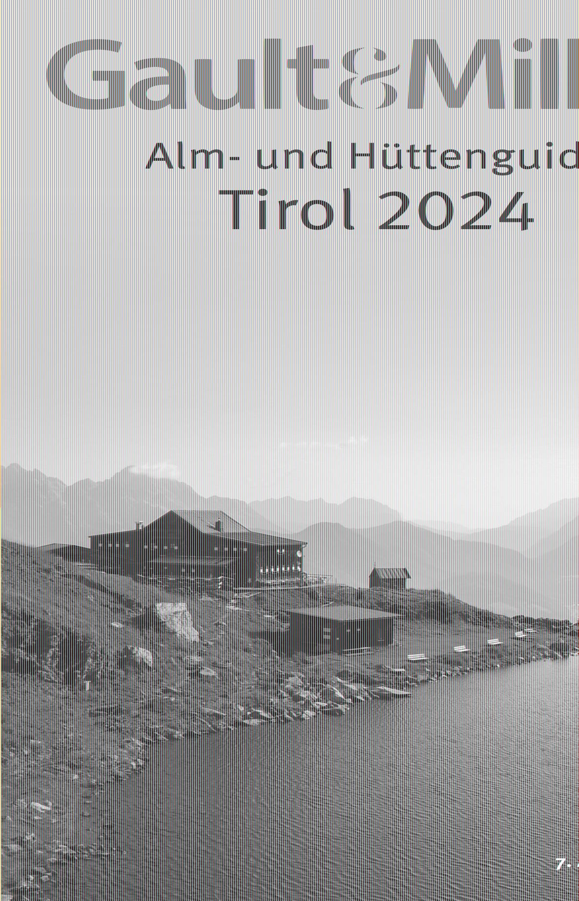 Vorderes Coverbild Gault&Millau Alm- und Hüttenguide Tirol 2024
