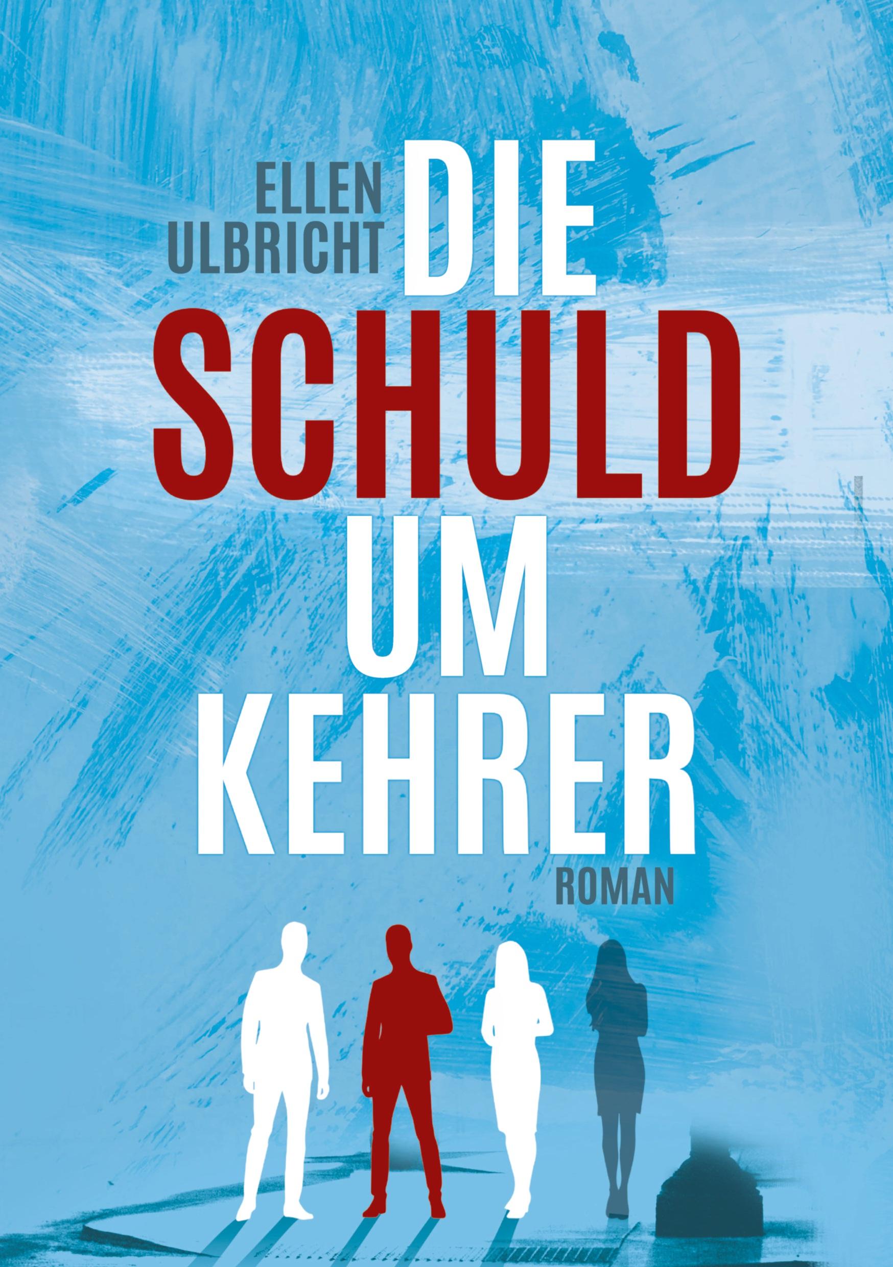 Vorderes Coverbild Die Schuldumkehrer