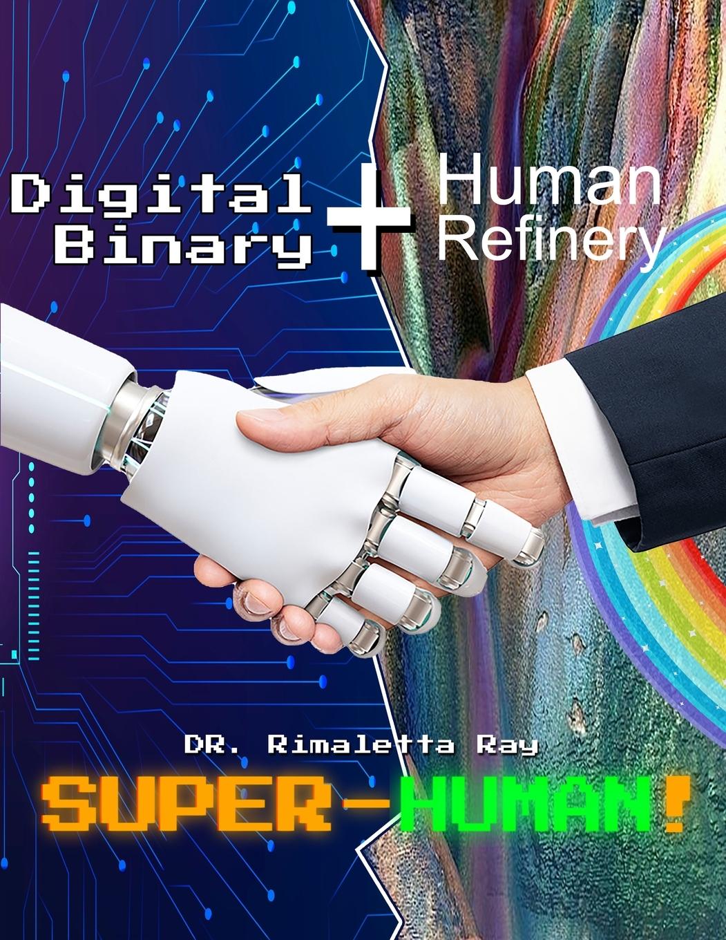 Vorderes Coverbild Digital Binary + Human Refinery