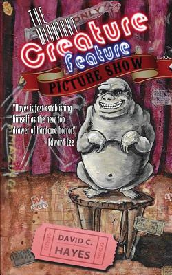 Vorderes Coverbild The Midnight Creature Feature Picture Show