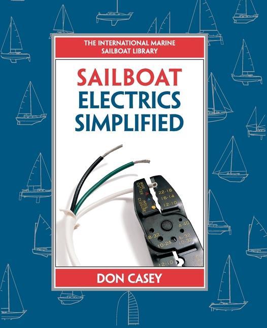 Vorderes Coverbild Sailboat Electrics Simplified (Pb)