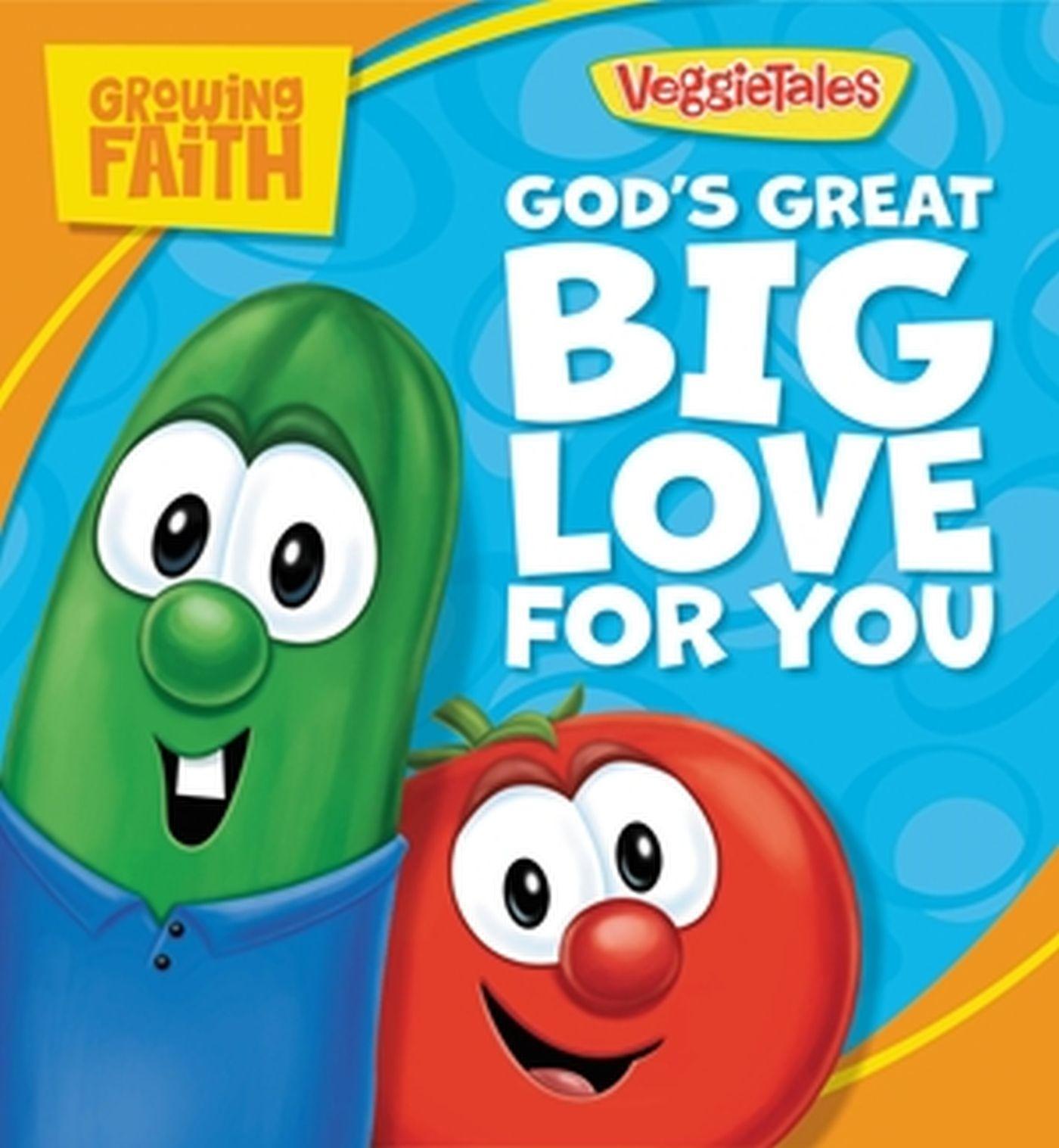 Vorderes Coverbild Growing Faith: God's Great Big Love for You