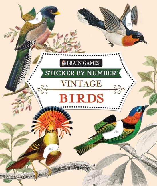 Vorderes Coverbild Brain Games - Sticker by Number - Vintage: Birds (28 Images to Sticker)