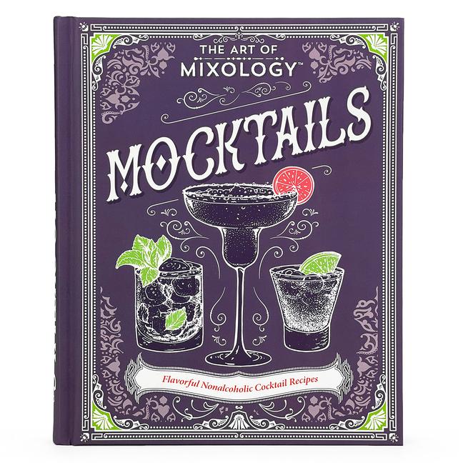 Vorderes Coverbild The Art of Mixology: Mocktails