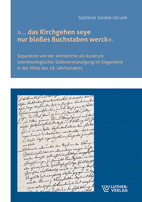 Vorderes Coverbild " ... das Kirchgehen seye nur bloßes Buchstaben werck".