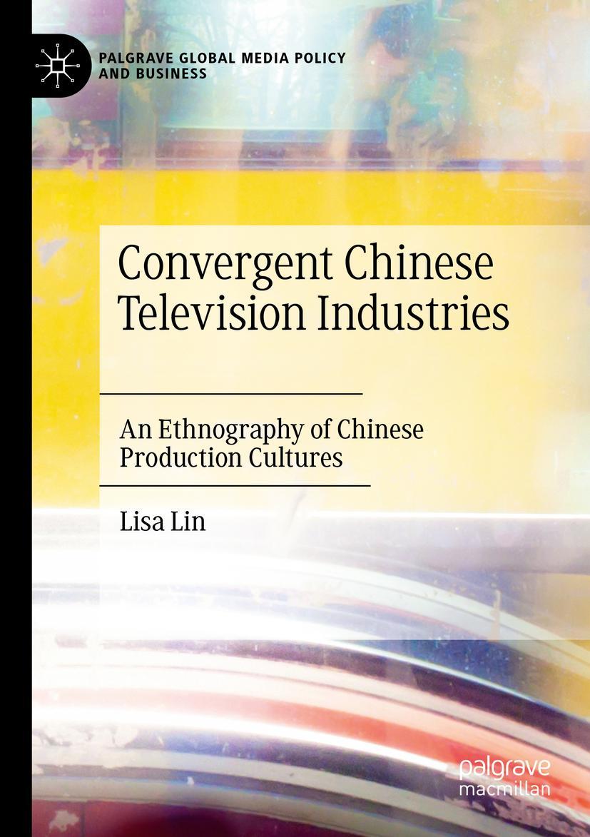 Vorderes Coverbild Convergent Chinese Television Industries