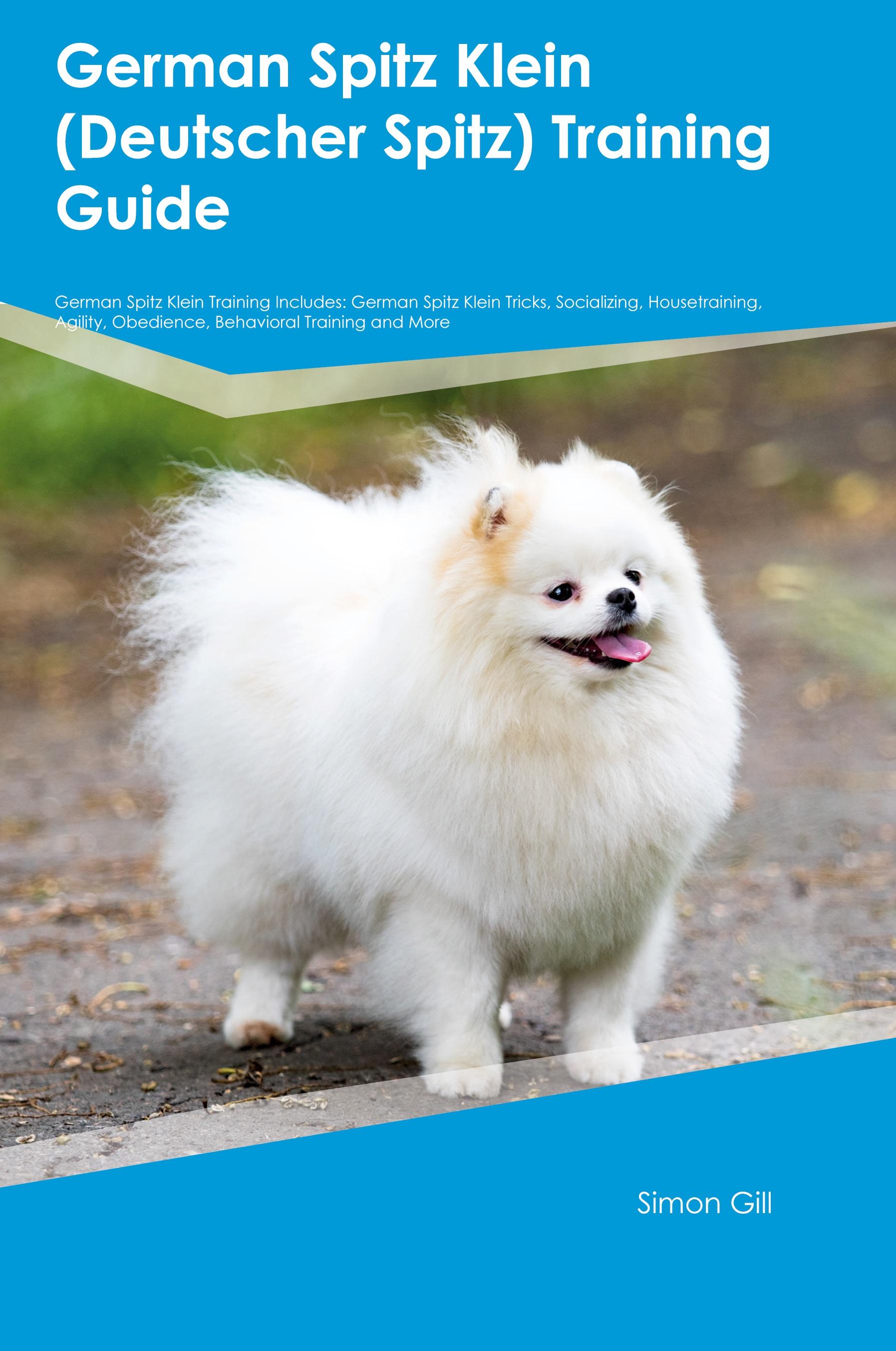 Vorderes Coverbild German Spitz Klein (Deutscher Spitz)  Training Guide  German Spitz Klein Training Includes