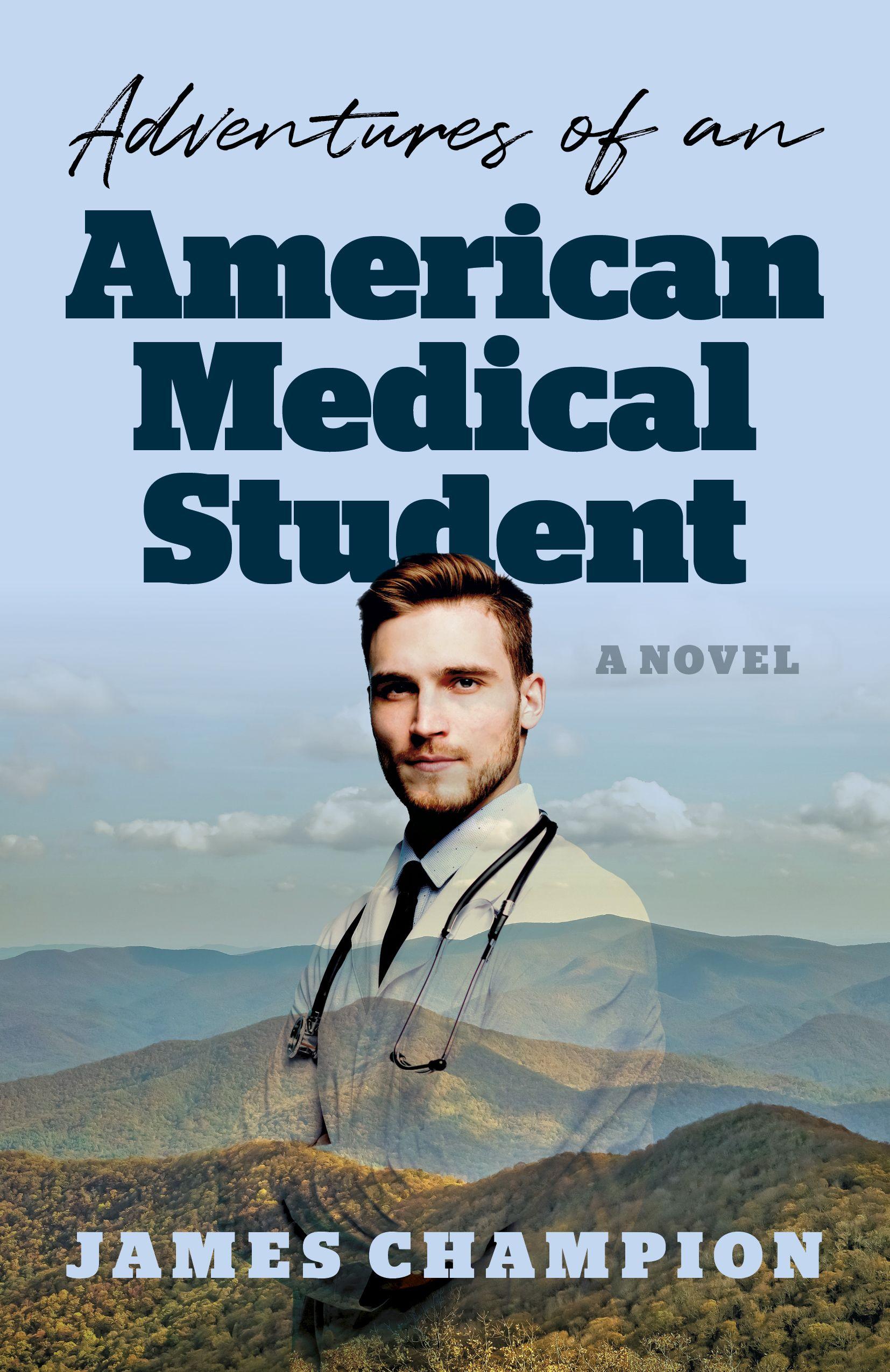 Vorderes Coverbild Adventures of an American Medical Student