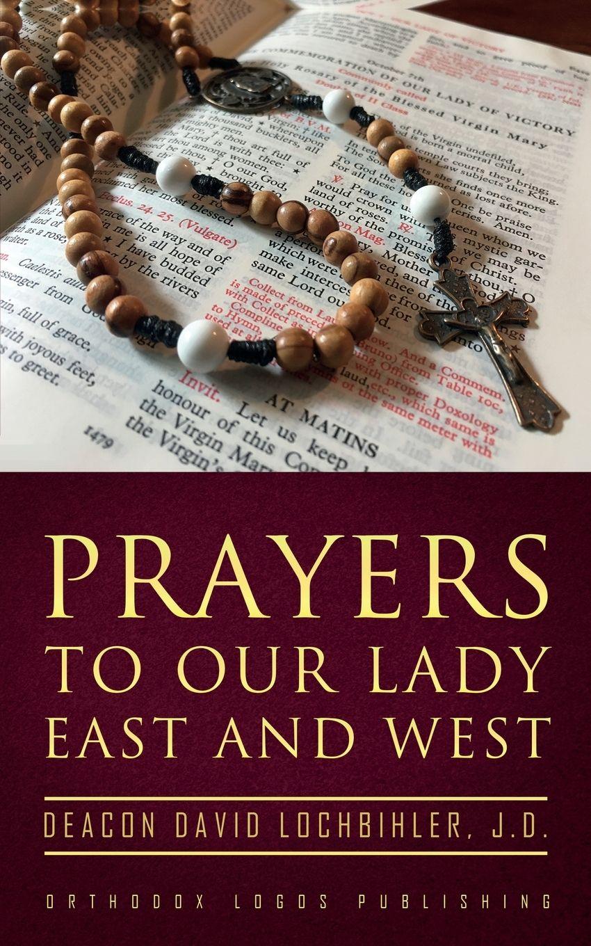 Vorderes Coverbild Prayers to Our Lady East and West