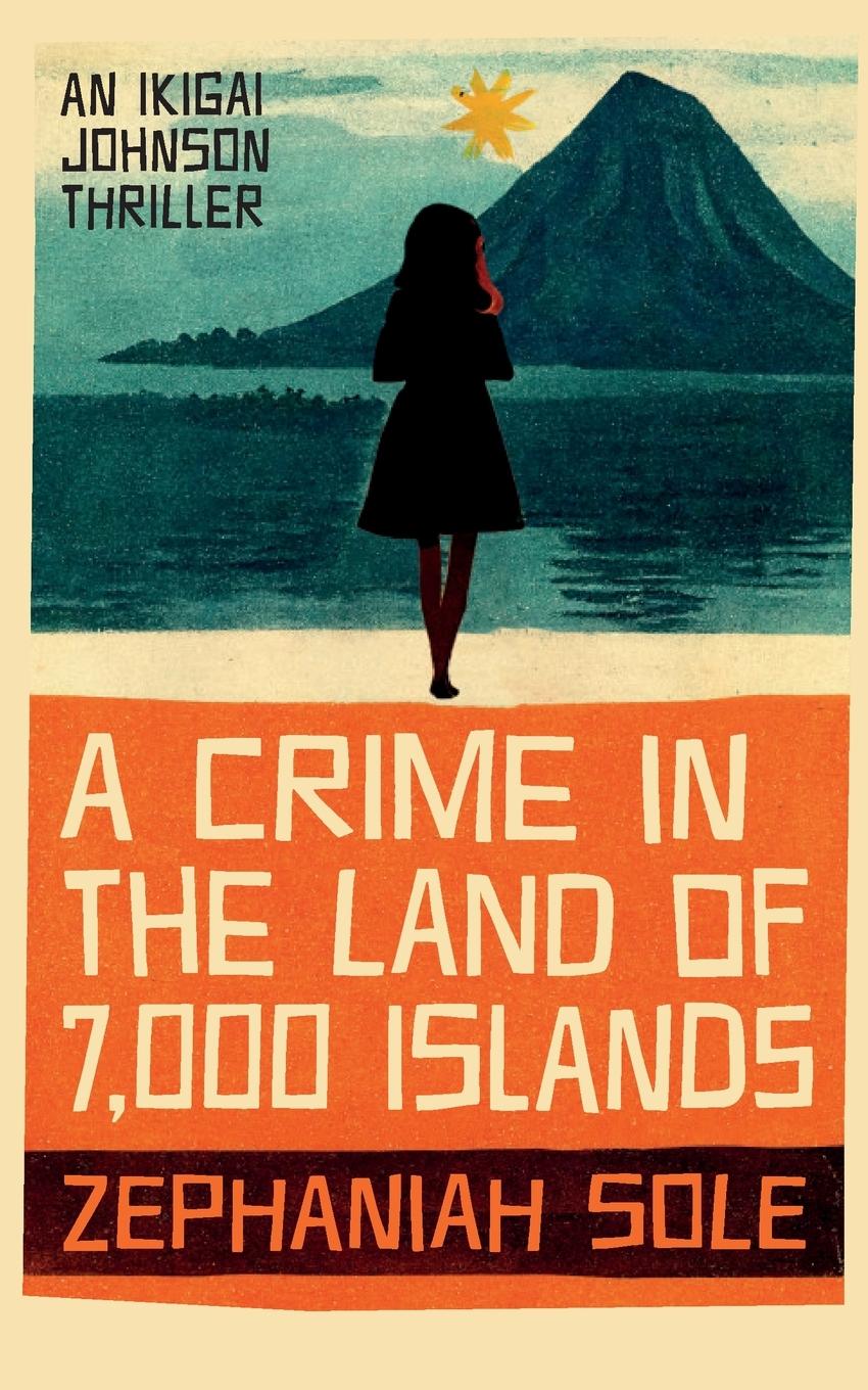 Vorderes Coverbild Crime in the Land of 7,000 Isands