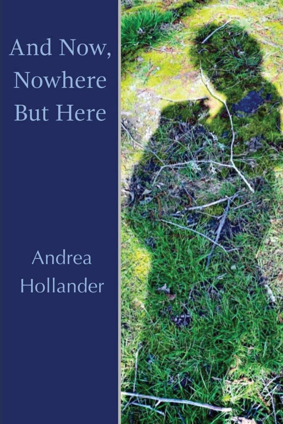 Vorderes Coverbild And Now, Nowhere But Here