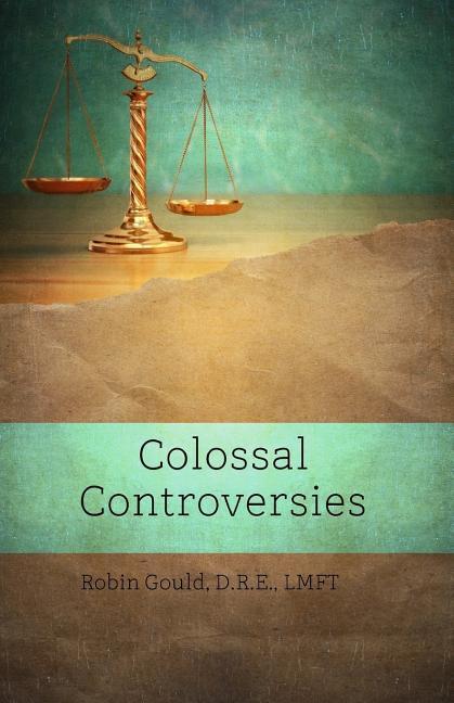 Vorderes Coverbild Colossal Controversies