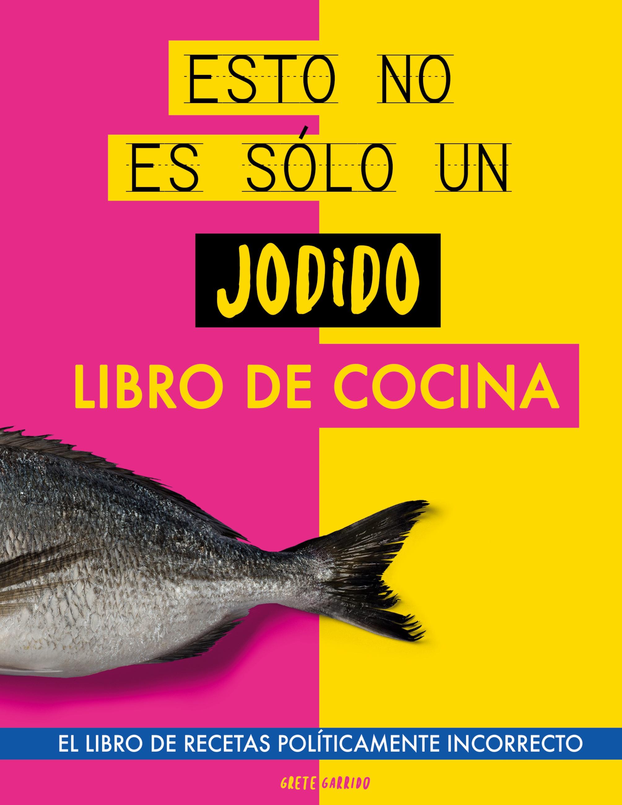 Vorderes Coverbild Esto no es sólo un jodido libro de cocina