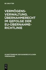 Vorderes Coverbild Vermögensverwaltung. Übernahmerecht im Gefolge der EU-Übernahmerichtlinie.