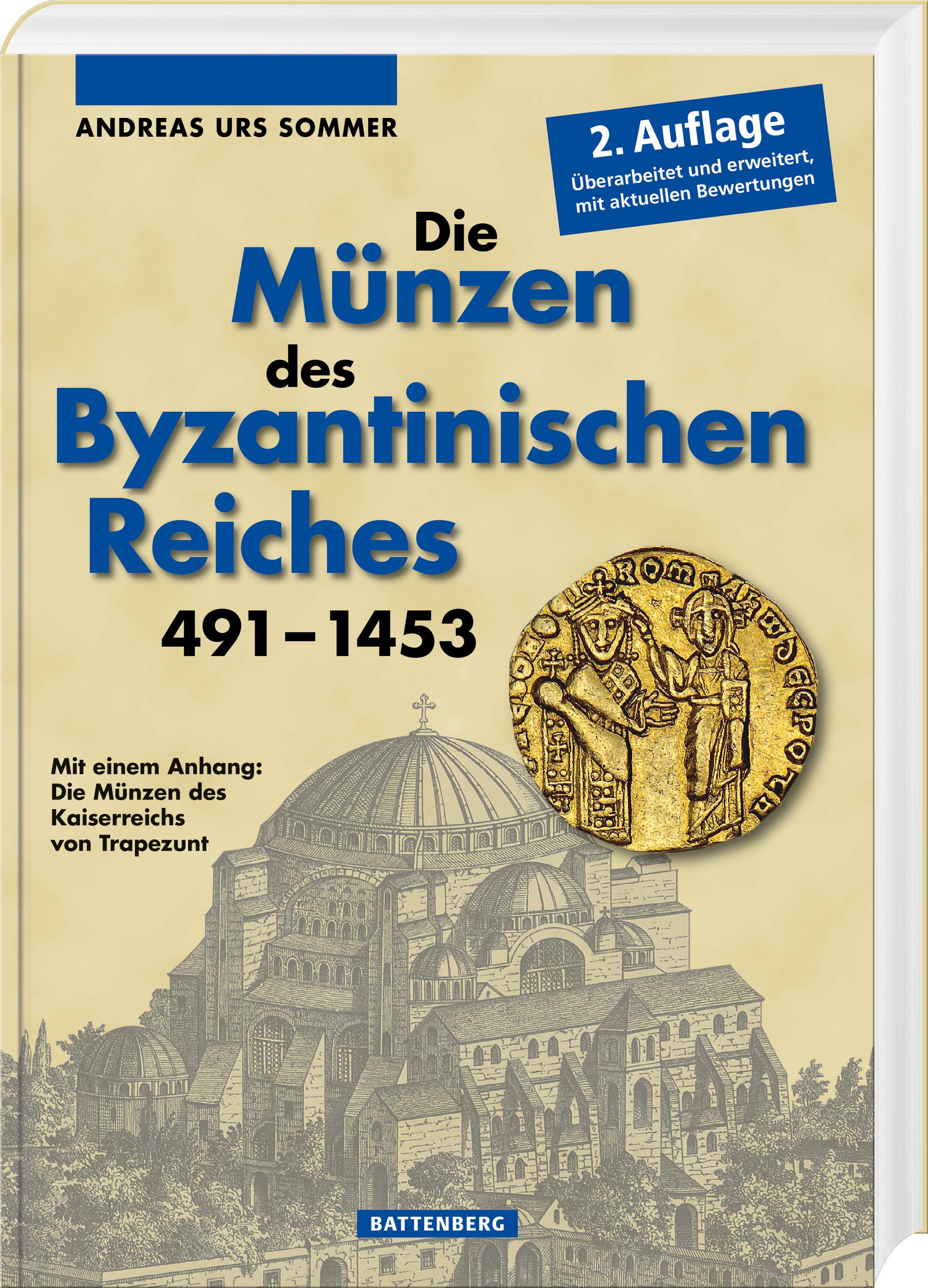 Vorderes Coverbild Die Münzen des Byzantinischen Reiches 491-1453