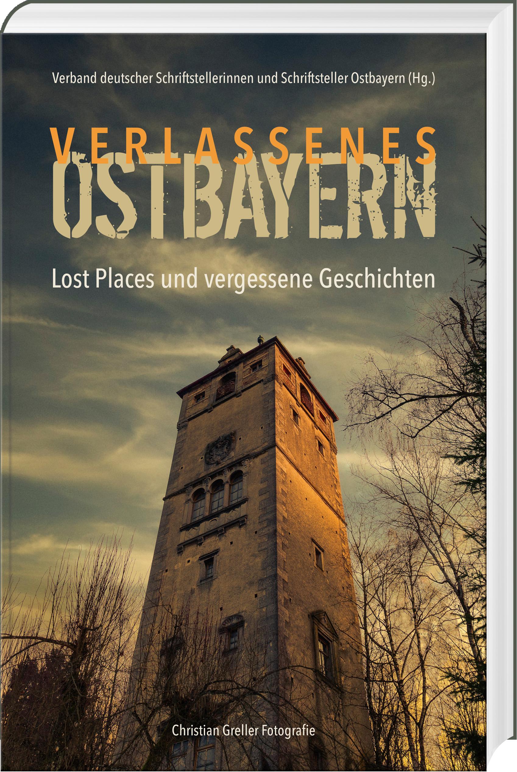 Vorderes Coverbild Verlassenes Ostbayern