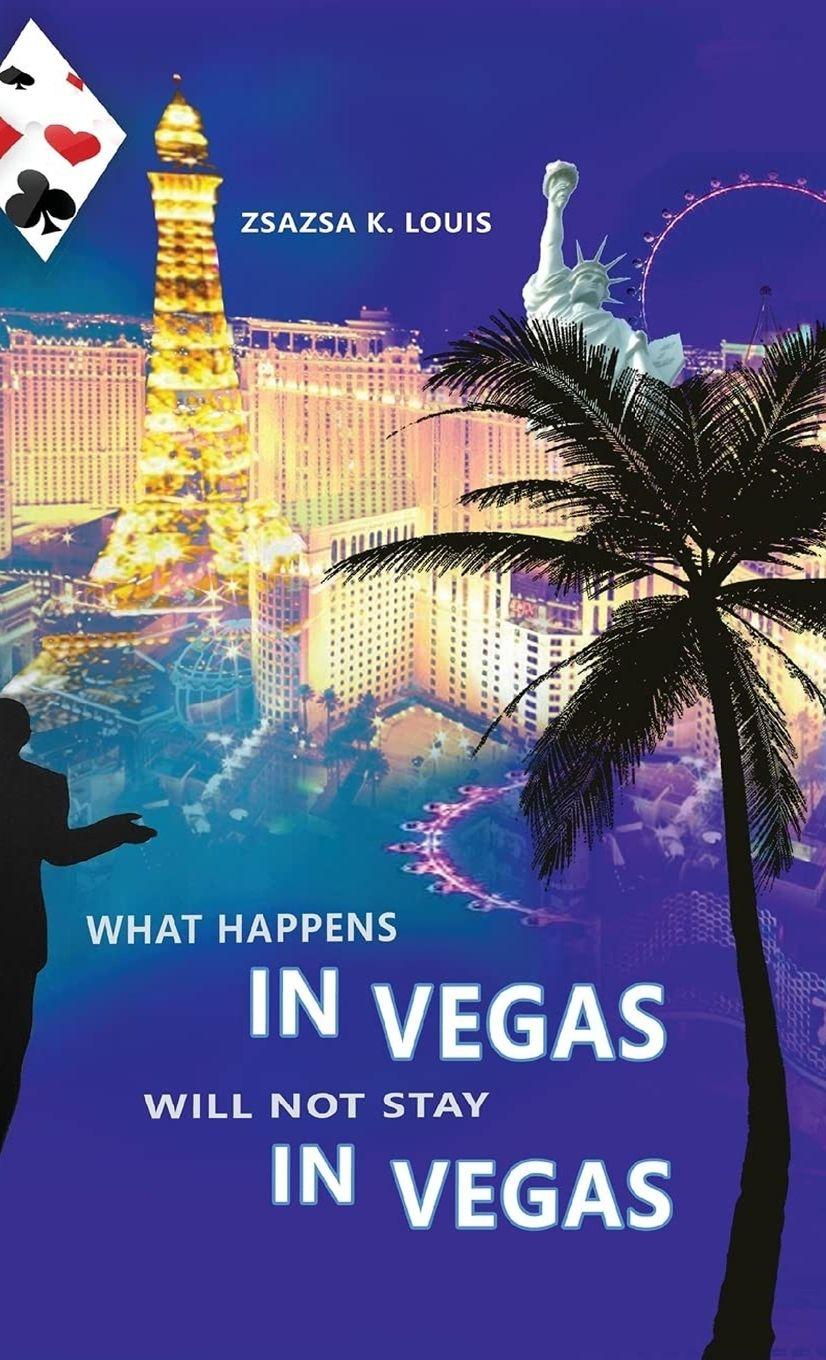 Vorderes Coverbild What Happens in Vegas Will Not Stay in Vegas