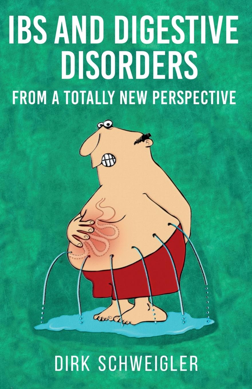 Vorderes Coverbild IBS and digestive disorders from a totally new perspective