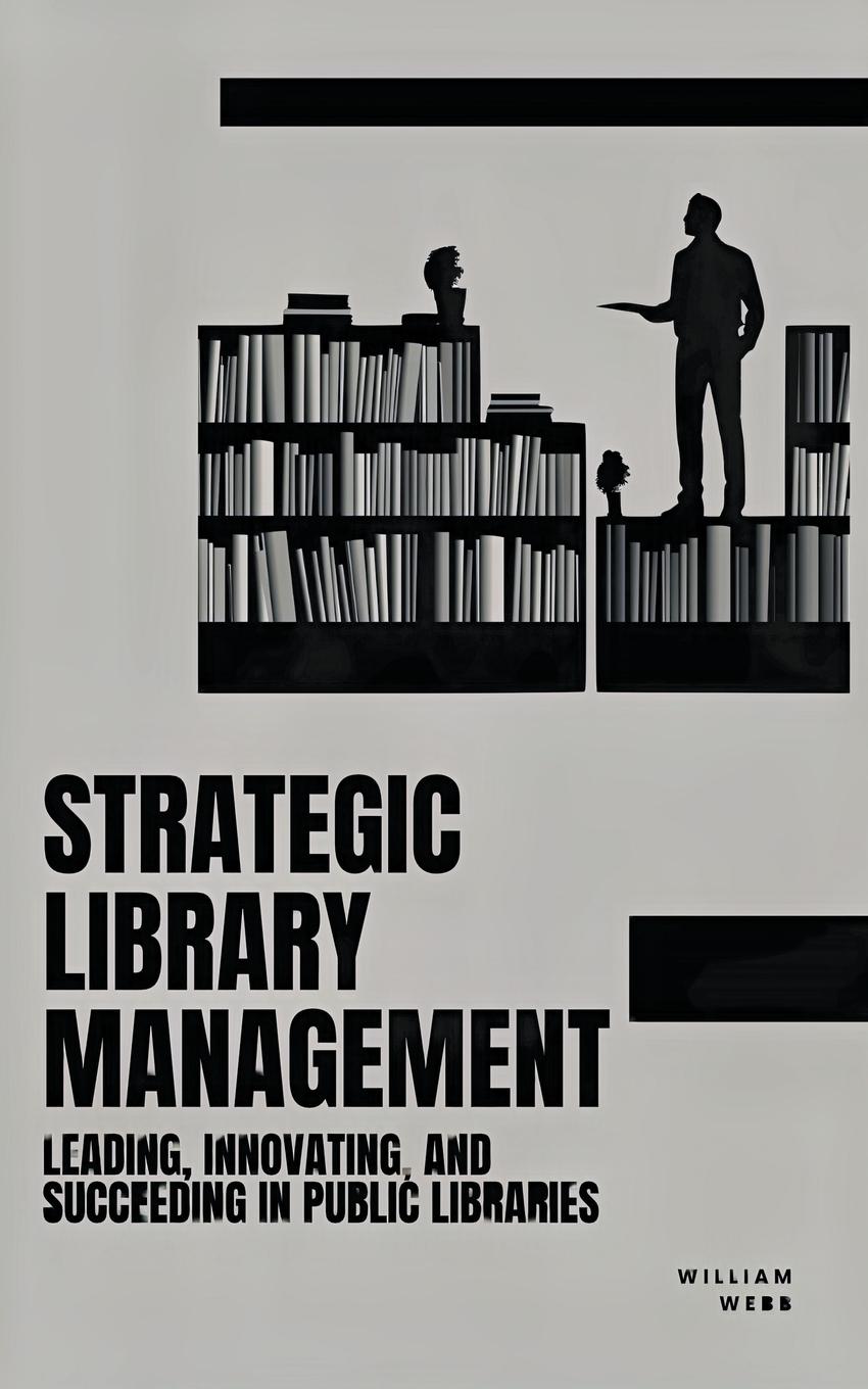 Vorderes Coverbild Strategic Library Management