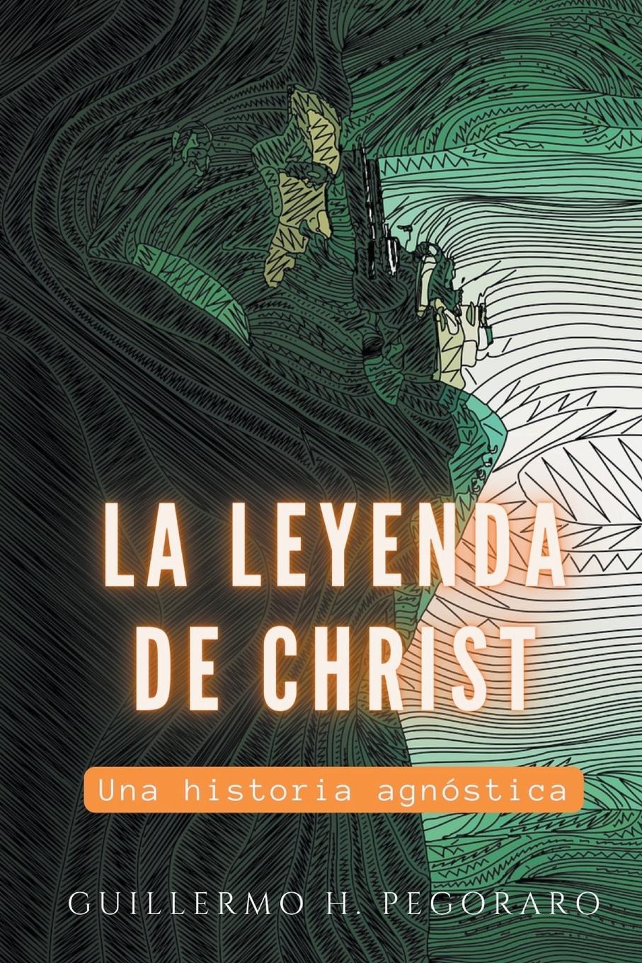 Vorderes Coverbild La Leyenda de Christ