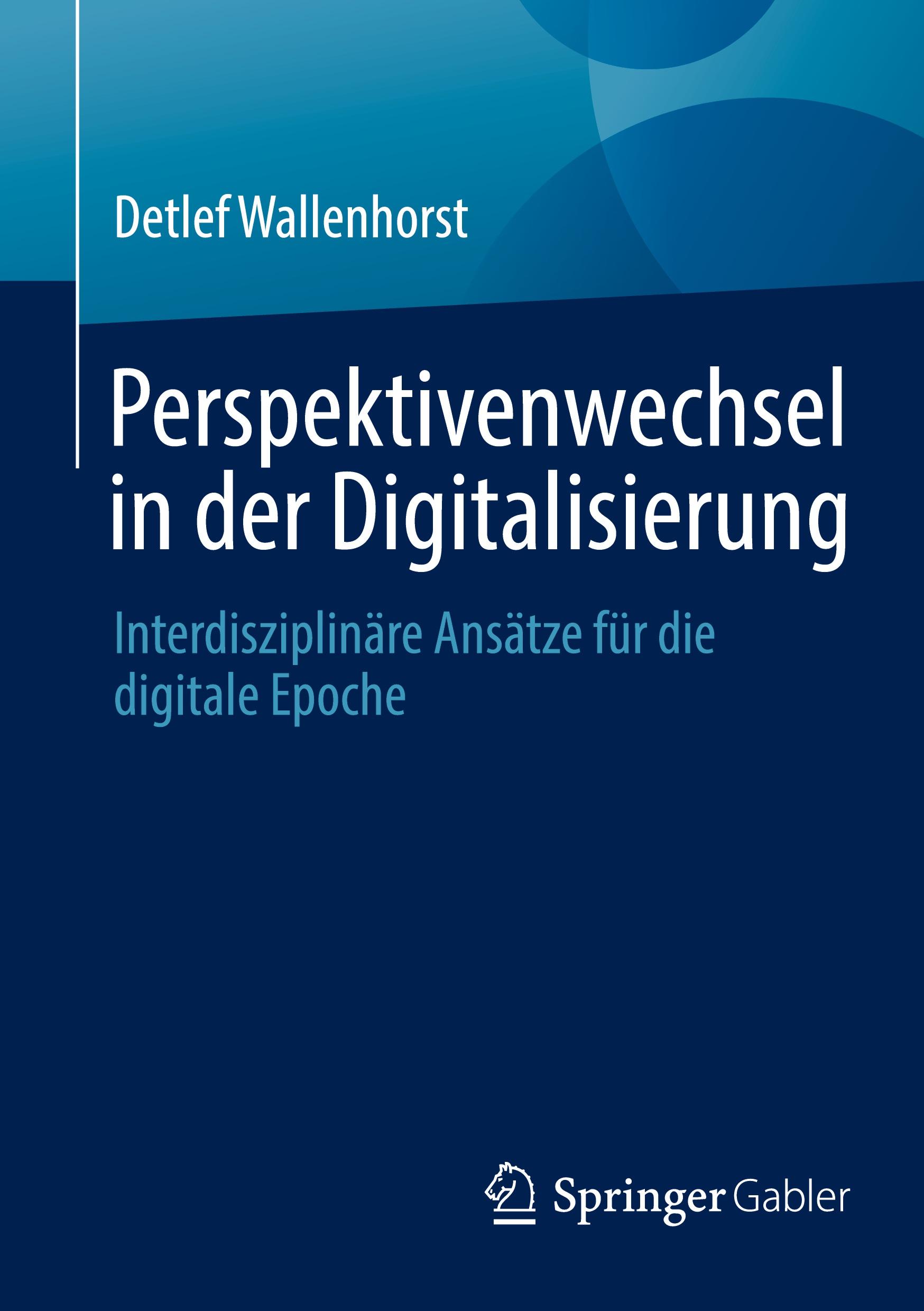 Vorderes Coverbild Perspektivenwechsel in der Digitalisierung