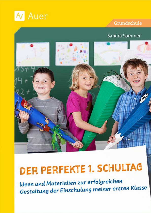 Vorderes Coverbild Der perfekte 1. Schultag