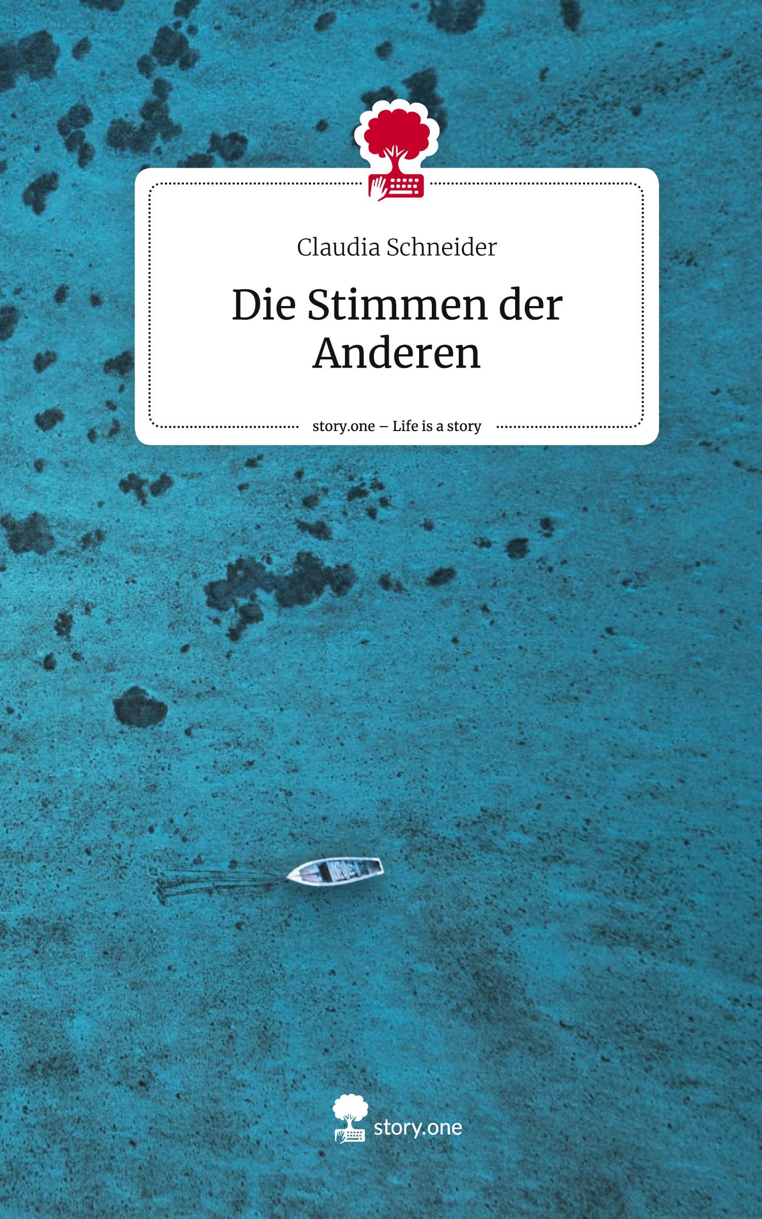 Vorderes Coverbild Die Stimmen der Anderen. Life is a Story - story.one
