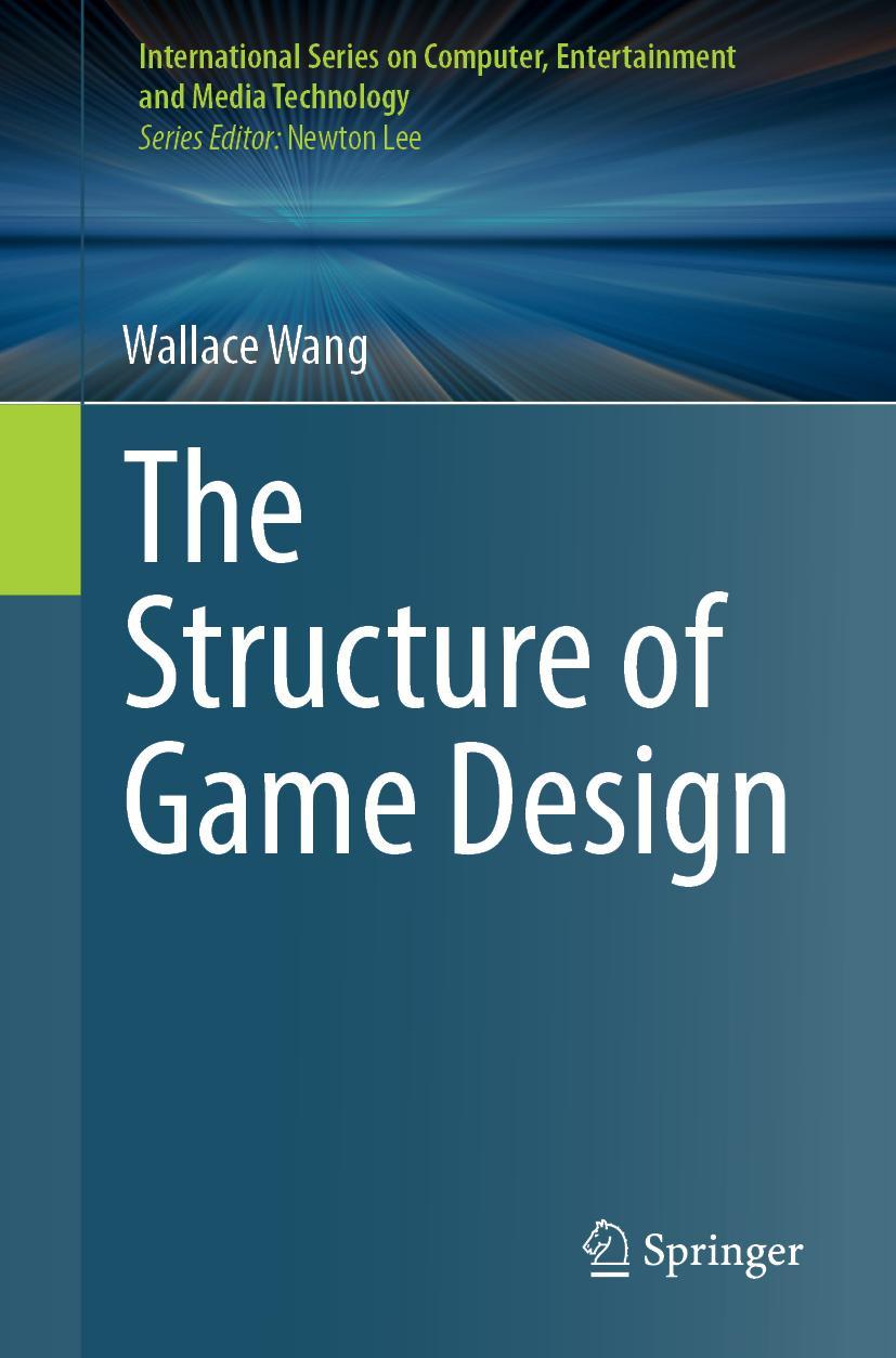Vorderes Coverbild The Structure of Game Design