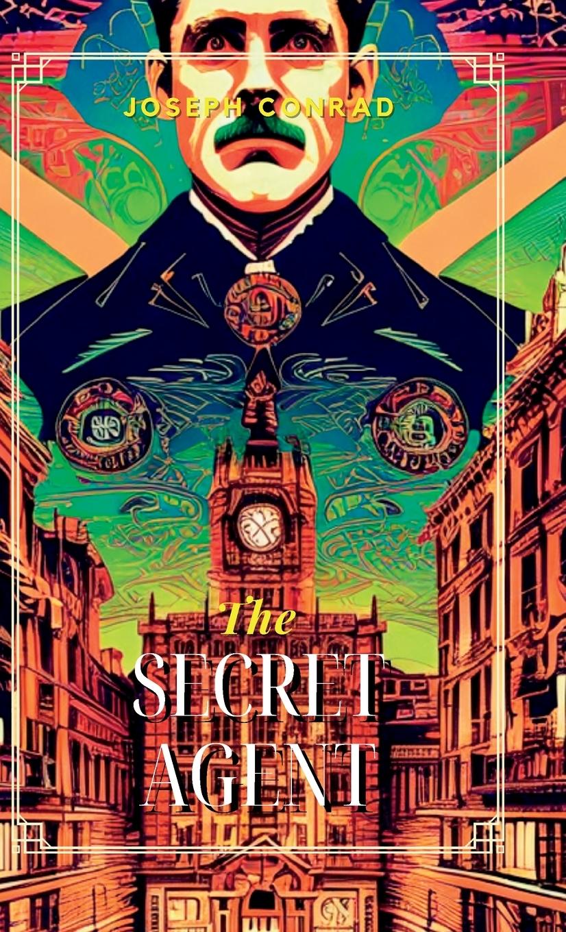 Vorderes Coverbild The Secret Agent A Simple Tale