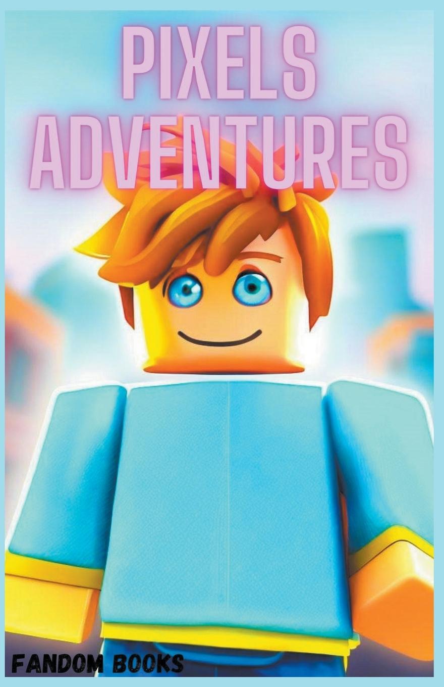 Vorderes Coverbild Pixels Adventures