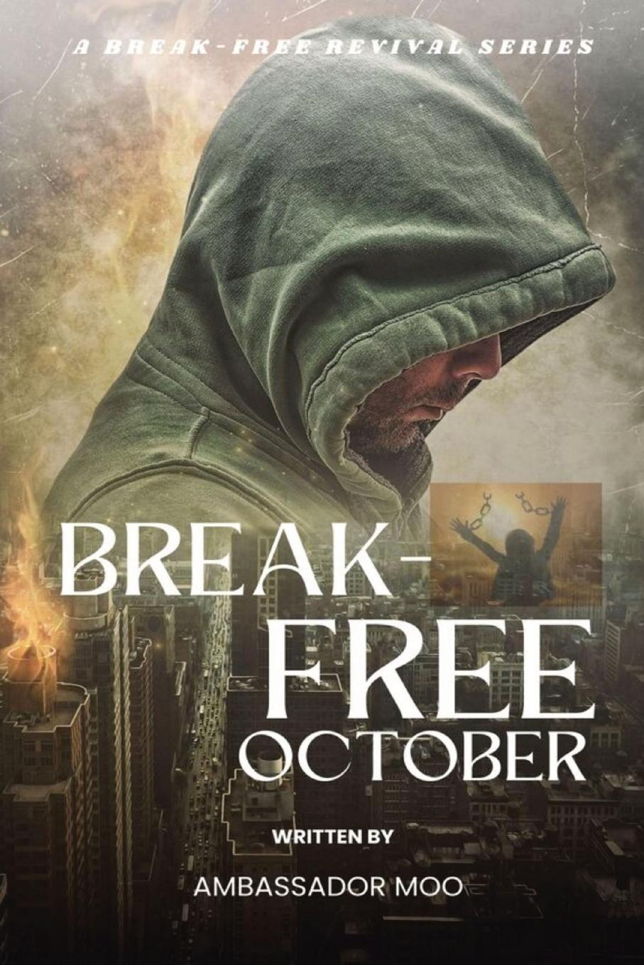 Vorderes Coverbild Break-free - Daily Revival Prayers - October - Towards ENDURING BLESSINGS