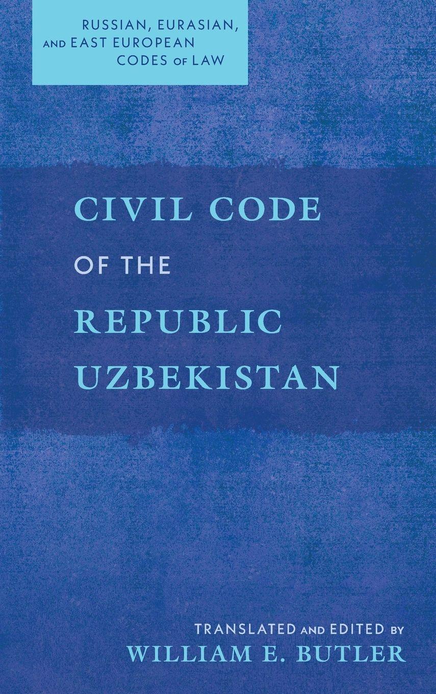 Vorderes Coverbild Civil Code of the Republic Uzbekistan