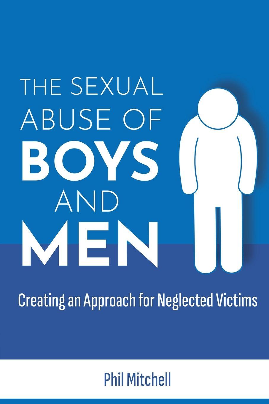 Vorderes Coverbild The Sexual Abuse of Boys and Men