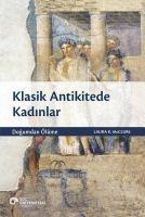 Vorderes Coverbild Klasik Antikitede Kadinlar - Dogumdan Ölüme