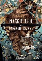Vorderes Coverbild Maggie Blue ve Karanlik Dünya