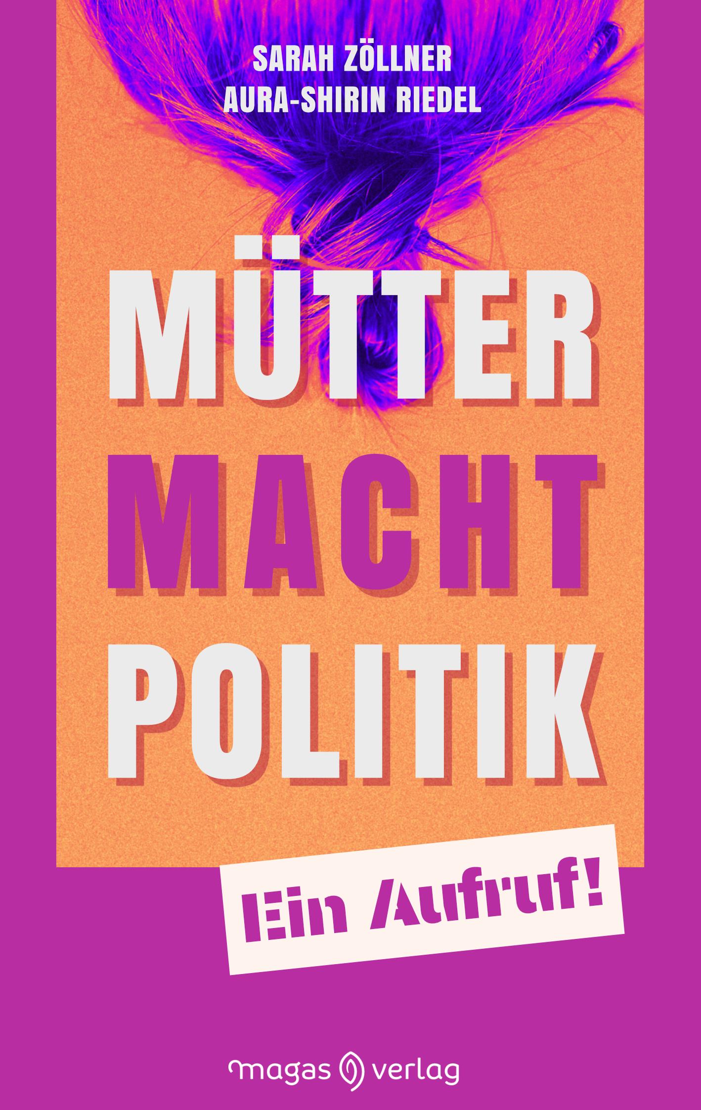 Vorderes Coverbild Mütter. Macht. Politik.