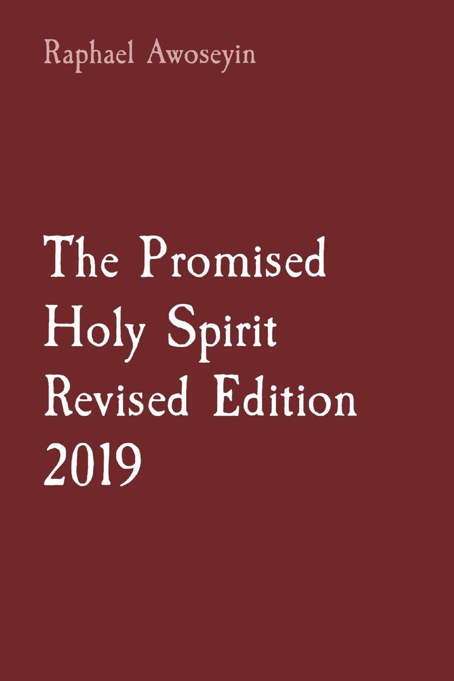 Vorderes Coverbild The Promised Holy Spirit  Revised Edition 2019